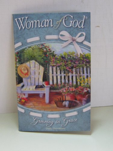 Woman Of God: Growing In Grace, Daily Devotion