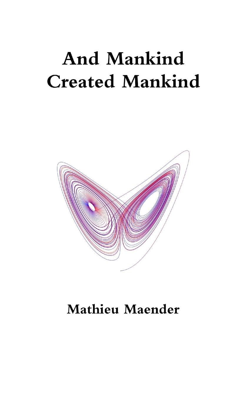 And Mankind Created Mankind