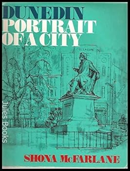 Hardcover Dunedin; portrait of a city [Unknown] Book