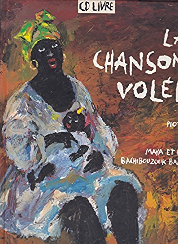 La Chanson volée (livre et CD)