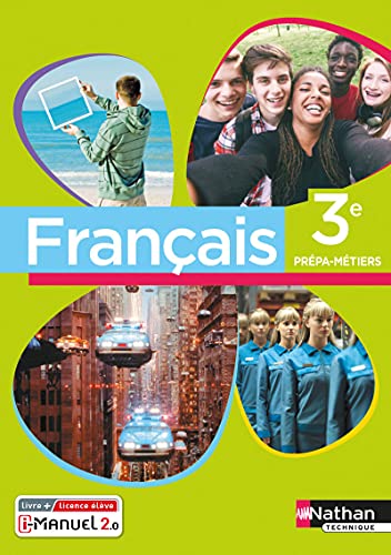 Nathan - Français - Manuel 3e Prépa Métiers