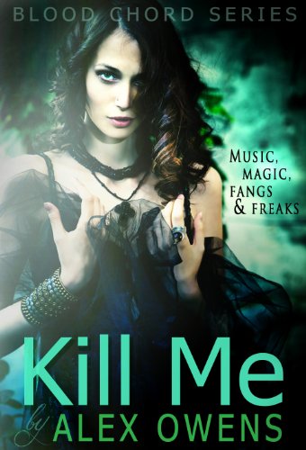 Bargain eBook - Kill Me  Blood Chord  1 