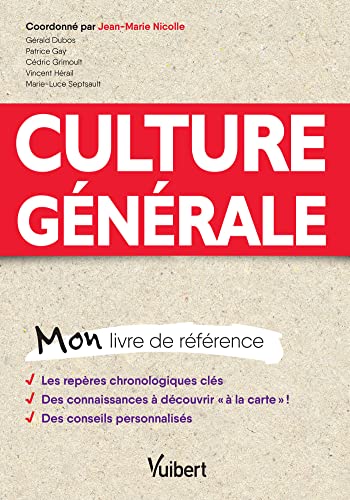 Culture générale: Mon livre de référence
