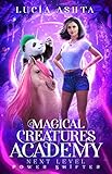 Magical Creatures Academy 6: Next Level ~ Power Shifter