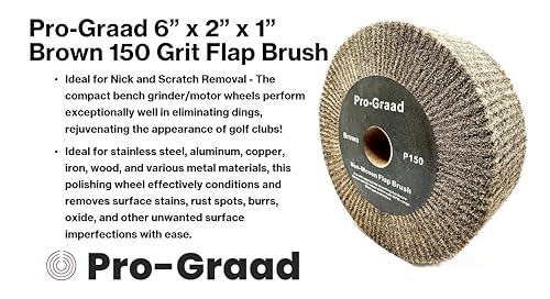 Image of 6 inch x 2 inch Brown P150 Cut & Polish Non-Woven Bench Grinder Polishing Burnishing Satin Finishing Flap Brush Wheel, Aluminum Copper Metal Golf Club Refurb, Compatible for 1 /2 inch, 5 /8 inch, 3 /4 inch Arbor
