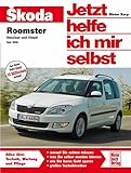 Skoda Roomster: Benziner und Diesel seit 2006 (Jetzt helfe ich mir selbst) - Dieter Korp 