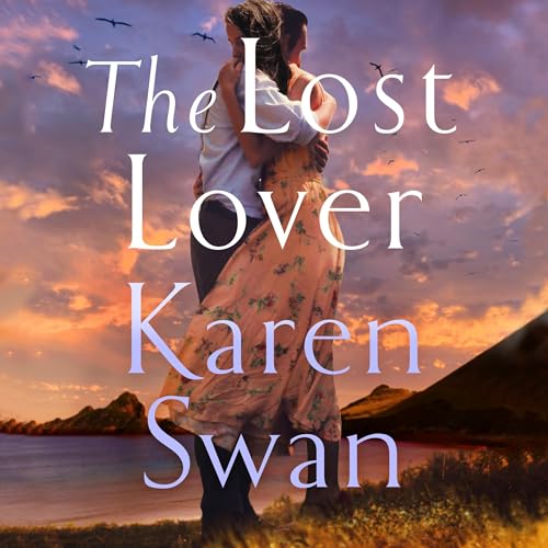 The Lost Lover (Audio Download) Karen Swan, Macmillan
