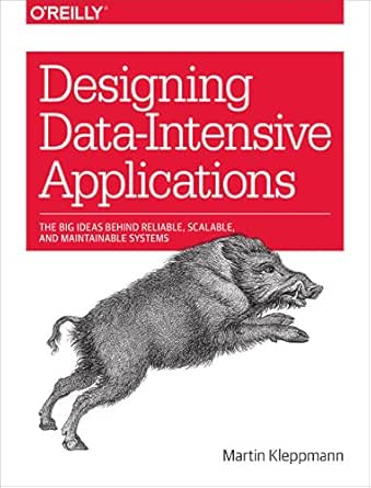 Amazon.com: Designing Data-Intensive Applications: The Big Ideas Behind ...
