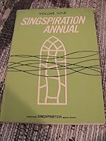 Singspiration Annual (A Treasury of New Gospel Songs) B0046IK8R2 Book Cover