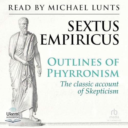 Outlines of Pyrrhonism by Sextus Empiricus episode artwork
