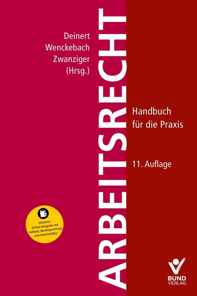 Arbeitsrecht: Handbuch für die Praxis - inkl. Online-Zugriff auf alle Inhalte