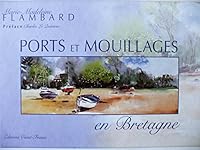 Ports et mouillages en Bretagne 2737323282 Book Cover