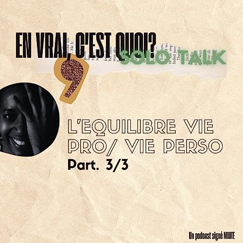 『#22 L'équilibre vie pro/vie perso part. 3』のカバーアート
