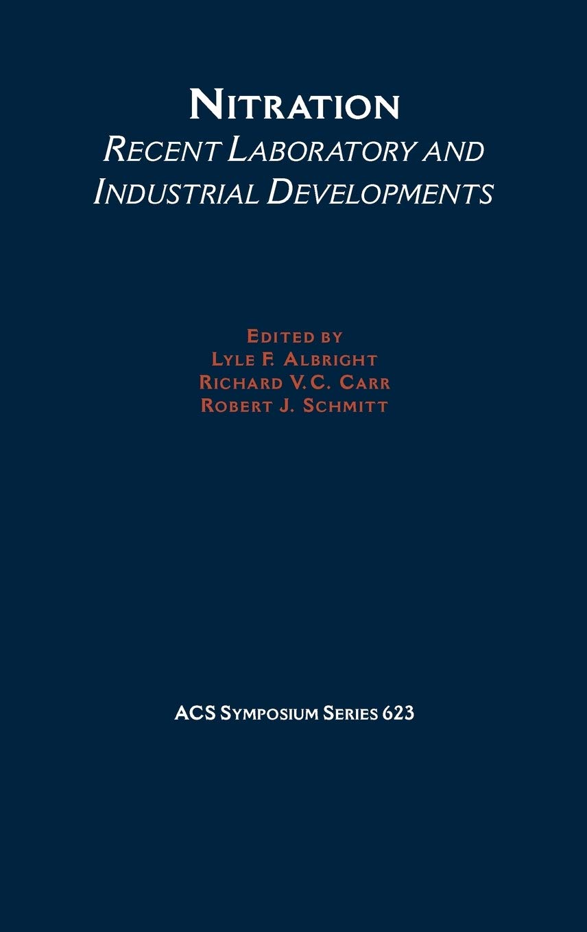 Nitration: Recent Laboratory and Industrial Developments
