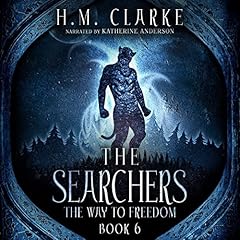 The Searchers Audiobook By H.M. Clarke cover art