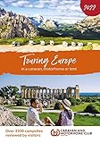 Touring Europe 2022: In a caravan, motorhome or tent. Over 3500 campsites reviewed by visitors
