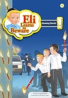 Eli Learns to Beware: Flaming Torch 1680911104 Book Cover