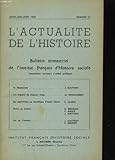 L'ACTUALITE DE L'HITOIRE N°23 - DU CAPITALISME AU SOCIALISME, D'APRES JAURES / LES ORIGINES DU DRAPEAU ROUGE...