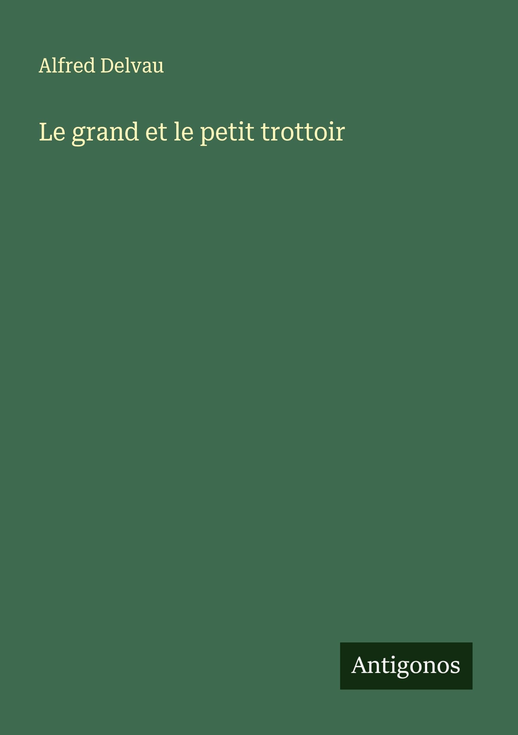 Le grand et le petit trottoir