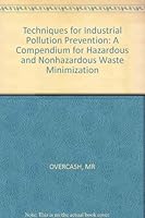 Techniques for Industrial Pollution Prevention 0873710711 Book Cover
