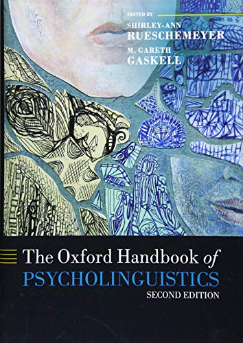 Book cover of The Oxford Handbook of Psycholinguistics (Oxford Library of Psychology)