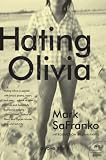  Hating Olivia: A Love Story (English Edition)