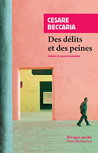 Des délits et des peines: Suivi de Avis au sujet