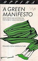 A Green Manifesto (Optima) 0356152006 Book Cover