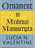 Ornament in Medieval Manuscripts: A Glossary B0007IT4CA Book Cover