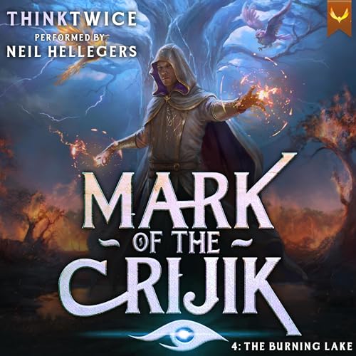 Mark of the Crijik 4: The Burning Lake by ThinkTwice episode artwork