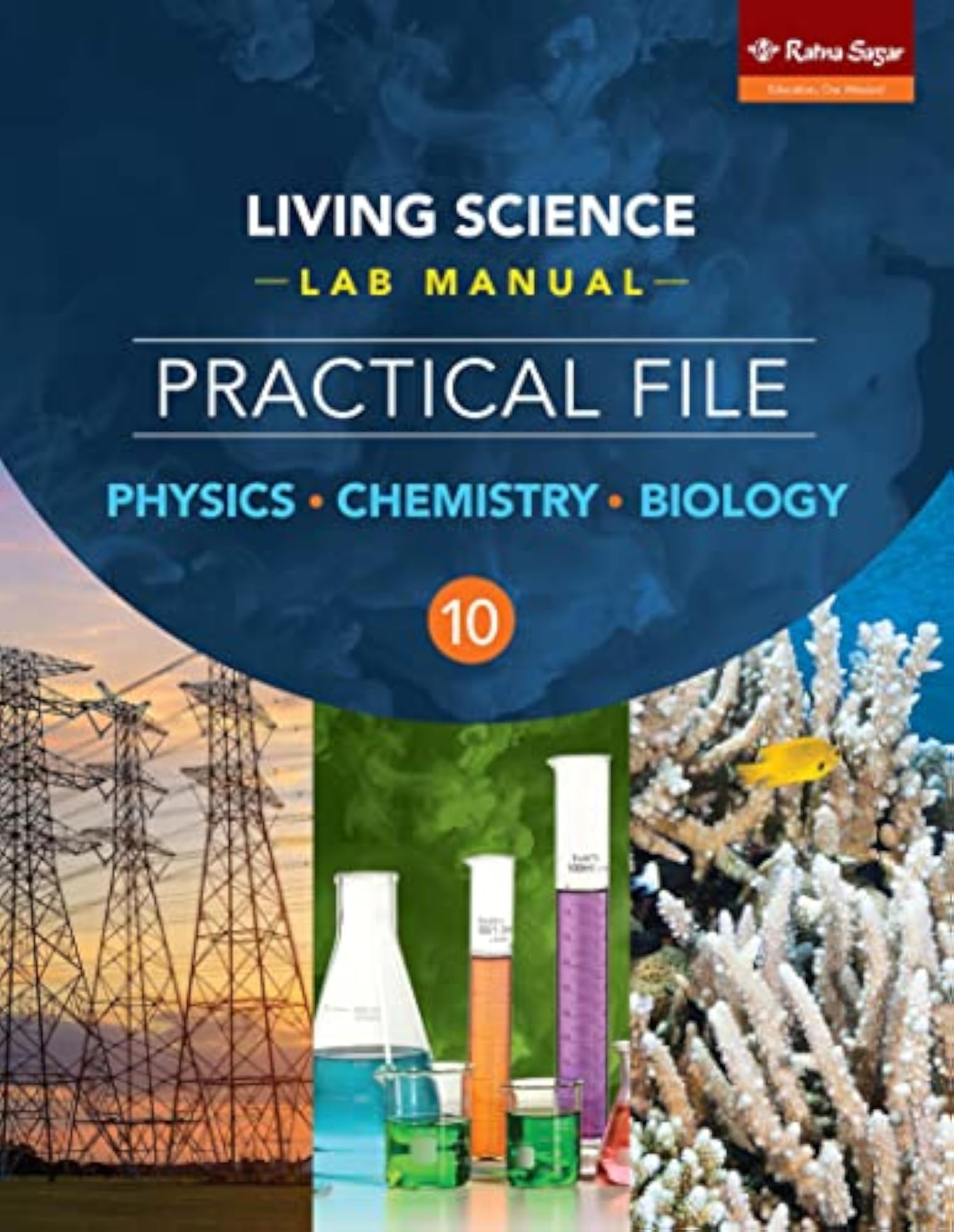 Living Science Lab Manual 10 with Practical File