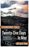 Twenty-One Days in May: Standing Tall, Book Two