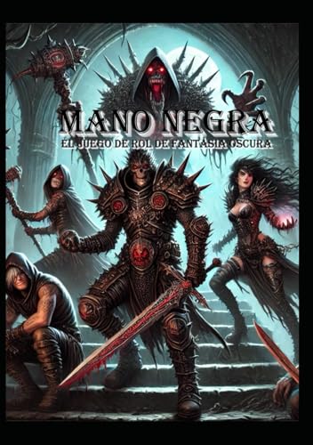 MANO NEGRA: EL JUEGO DE ROL DE FANTASÍA OSCURA