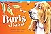 Boris el basset (Boris the Basset) (Spanish Version) (Fiction Readers) (Spanish Edition)