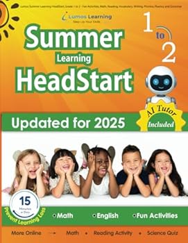 Lumos Summer Learning HeadStart, Grade 1 to 2 - Fun Activities, Math, Reading, Vocabulary, Writing, Phonics, Fluency and Grammar: Standards-Aligned Summer Activity Workbook and Online Resources for St