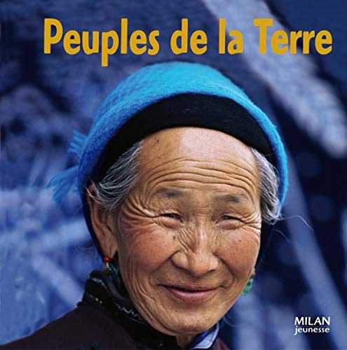 Peuples de la terre Collectif