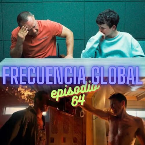 『FRECUENCIA GLOBAL: EPISODIO 64』のカバーアート