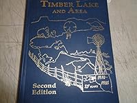 Timber Lake and Area 1910-1985 B000HRX3K0 Book Cover