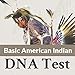 Basic American Indian DNA Test