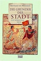 Die Gründer der Stadt 340414791X Book Cover