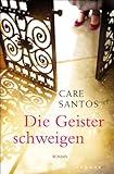  Die Geister schweigen: Roman