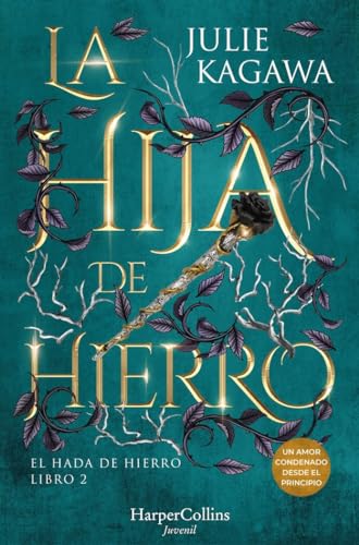 La hija de hierro: Libro 2: El hada de hierro (HarperKids)
