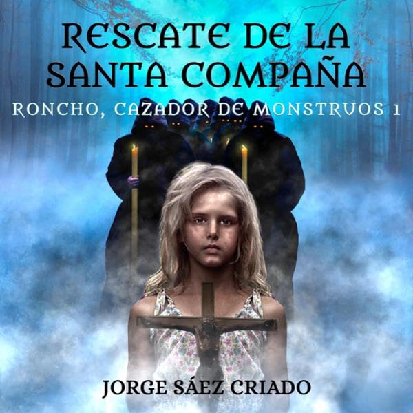 Cover art for Rescate de la Santa Compaña [Rescue of the Holy Company]