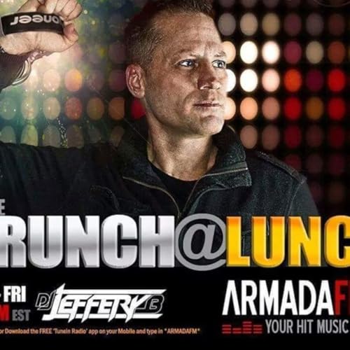 Crunch @ Lunch Aug 2019 on Armada FM