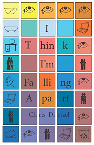 Cover of I Think I'm Falling Apart