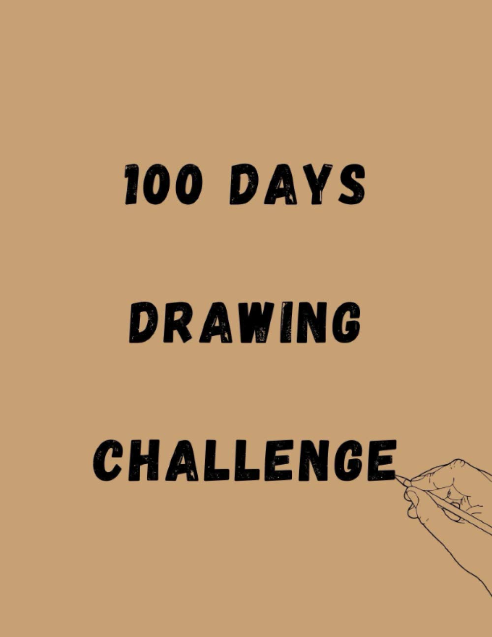 100 Days Drawing Challenge: Blank Journal Notebook with 100 sketchbook prompts for kids and adults
