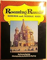 Roaming Russia, Siberia and middle Asia B0006C9ZYO Book Cover