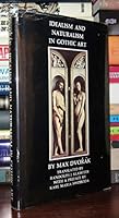 Idealism and Naturalism in Gothic Art B000OKTYM6 Book Cover