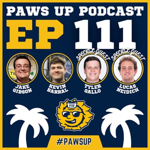 Paws Up Podcast - Episode 111 Feat. Tyler Gallo & Lucas Neidich