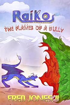 Paperback Raiko: The Flames of a Bully Book